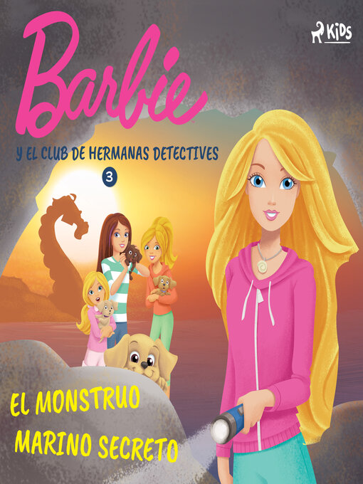 Title details for Barbie y el Club de Hermanas Detectives 3 by Mattel - Available